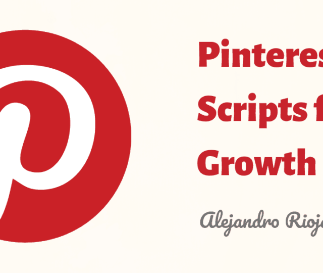 Pinterest Scripts for Growth