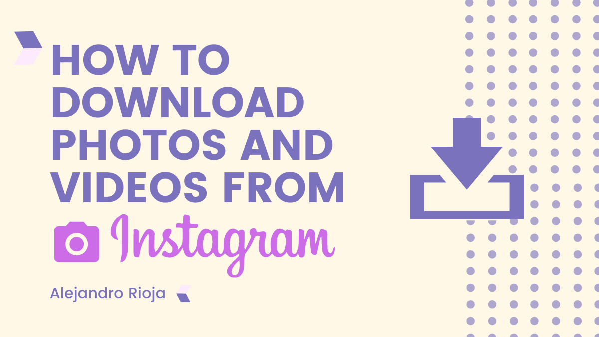 How to Download photos and videos from instagram
