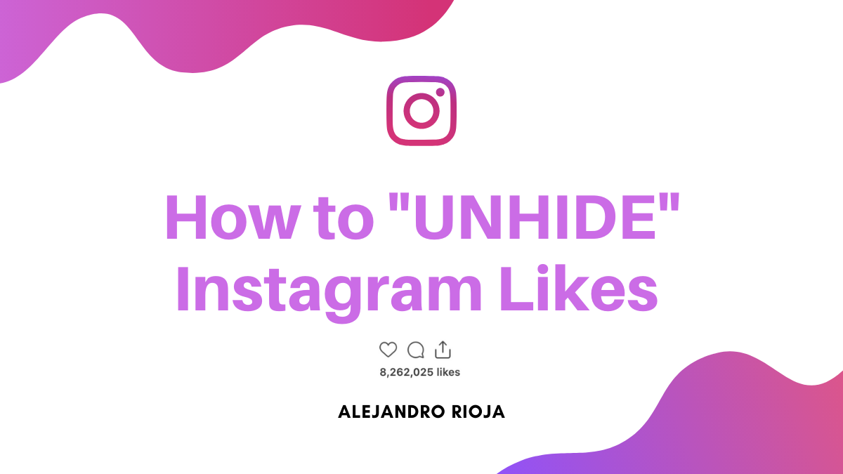 how to unhide instagram likes