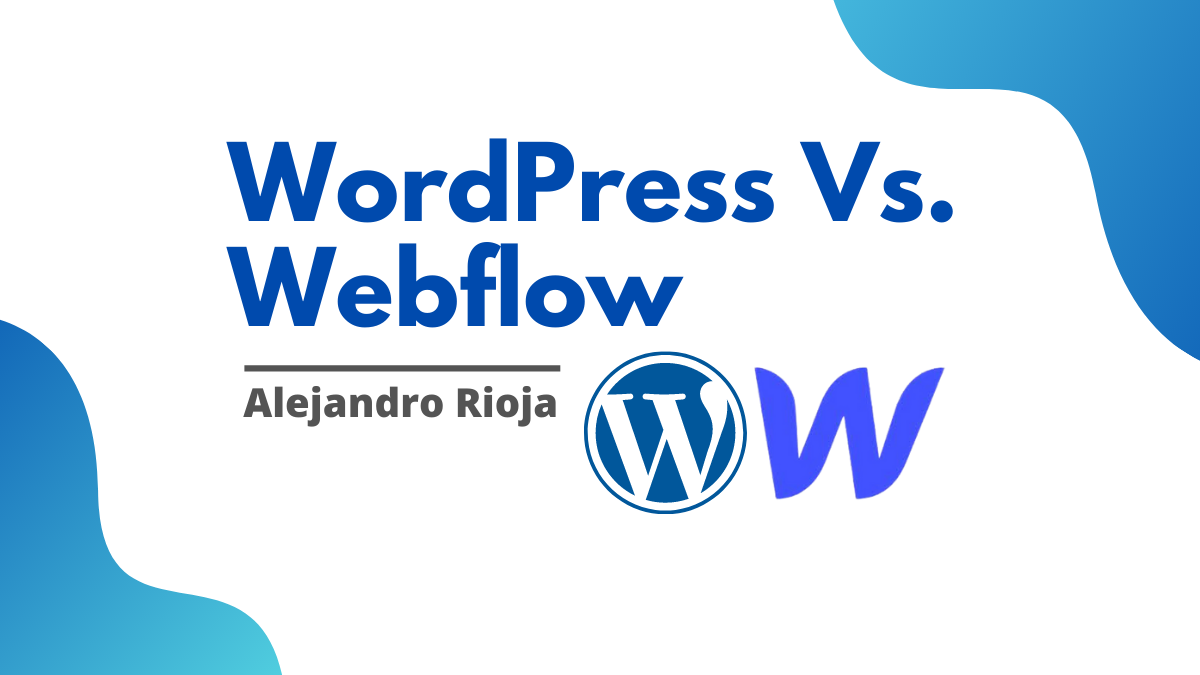 WordPress Vs. Webflow