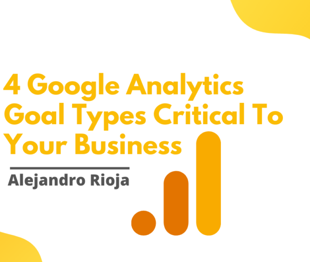 4 Google Analytics Goal Types