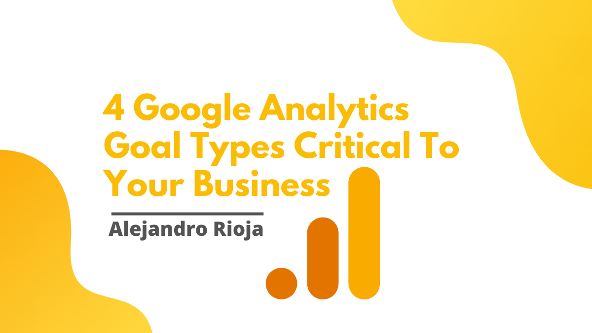 4 Google Analytics Goal Types