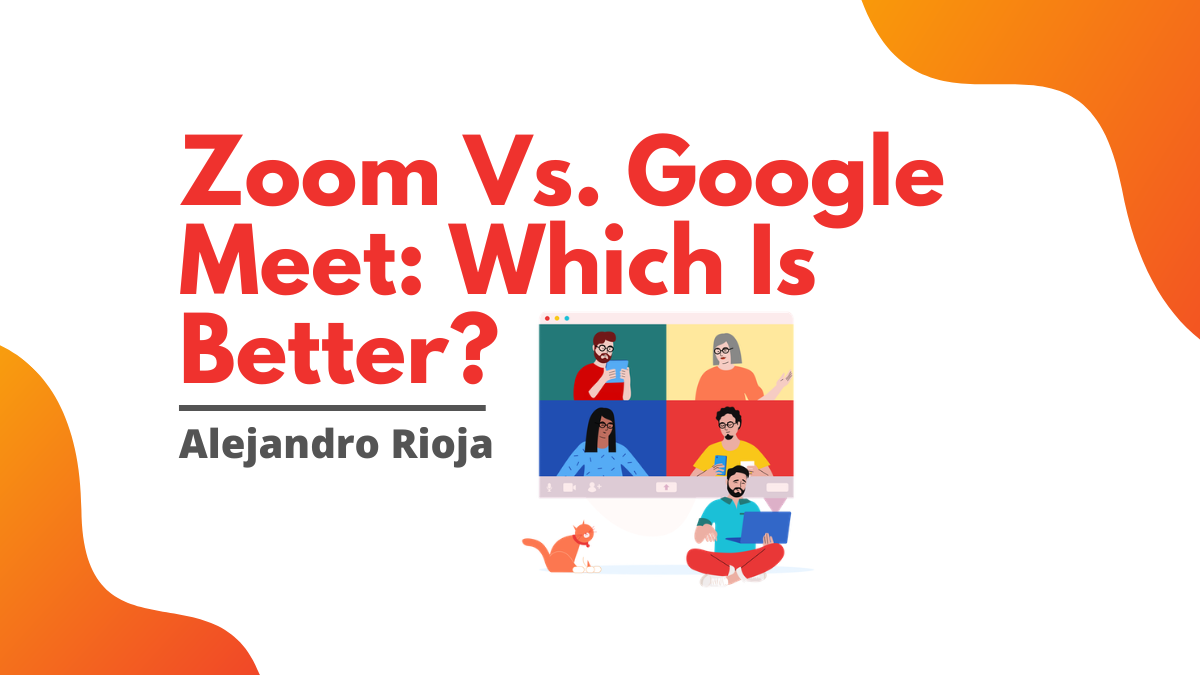 Zoom Vs. Google Meet Which Is Better