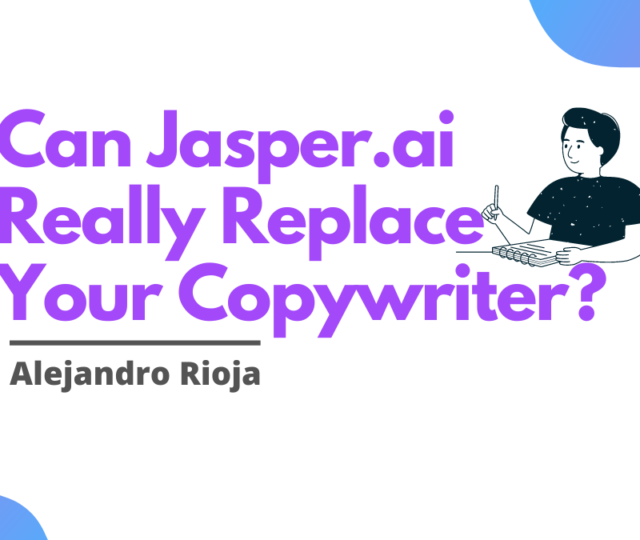Can Jasper.ai Really Replace Your Copywriter