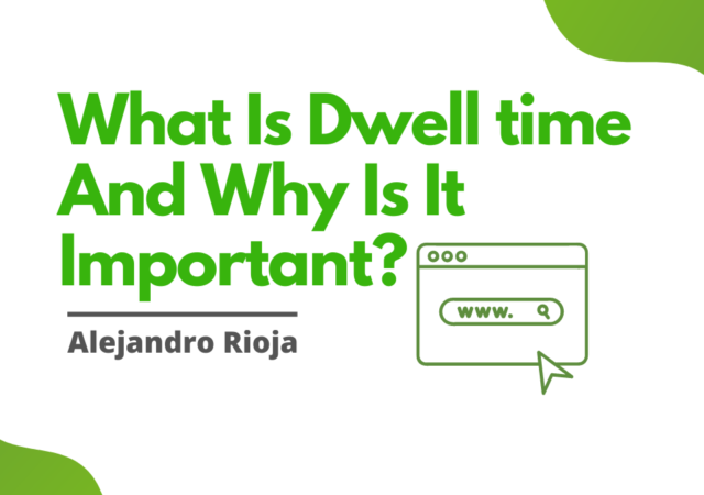 What is Dwell time and why is it important