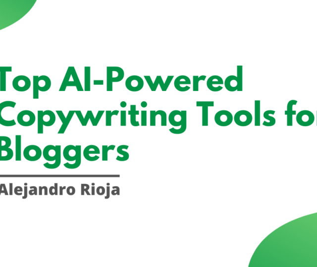 Top AI-Powered Copywriting Tools for Bloggers