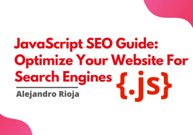 JavaScript SEO Guide Optimize Your Website For Search Engines